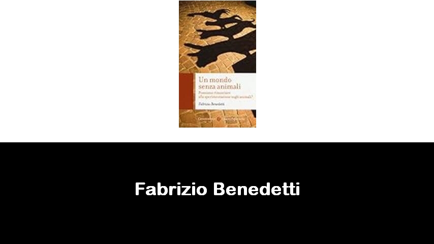 libri di Fabrizio Benedetti