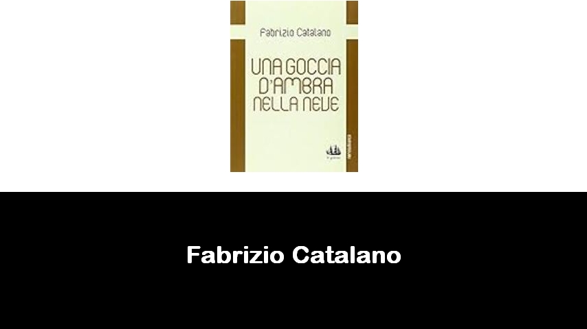 libri di Fabrizio Catalano