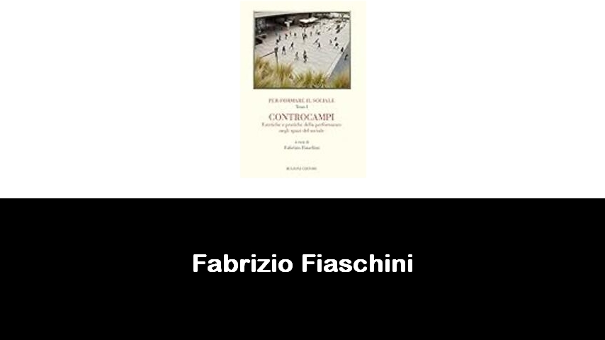 libri di Fabrizio Fiaschini