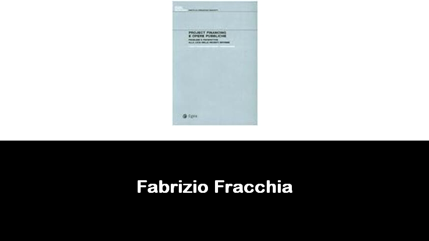 libri di Fabrizio Fracchia