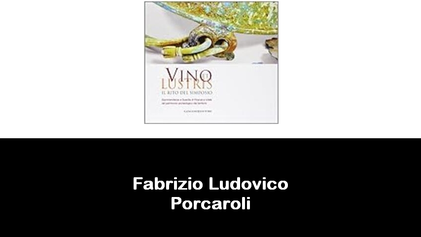 libri di Fabrizio Ludovico Porcaroli