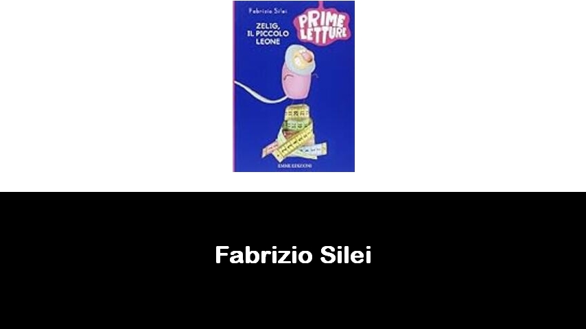 libri di Fabrizio Silei