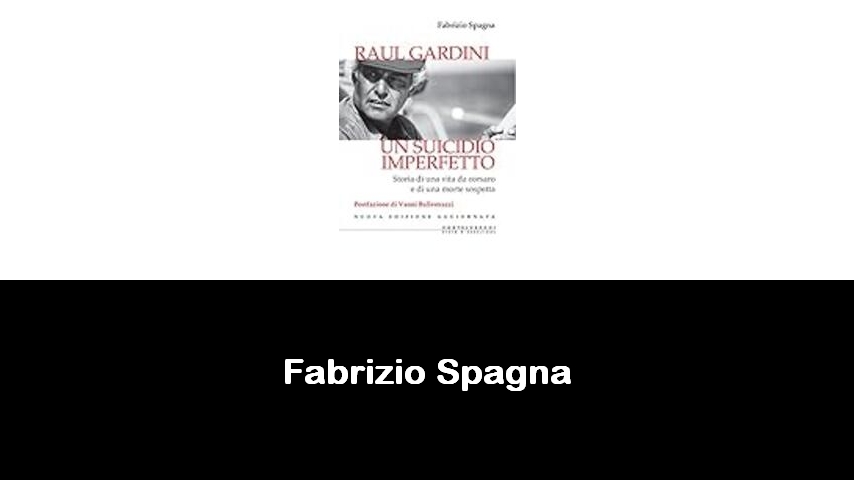 libri di Fabrizio Spagna