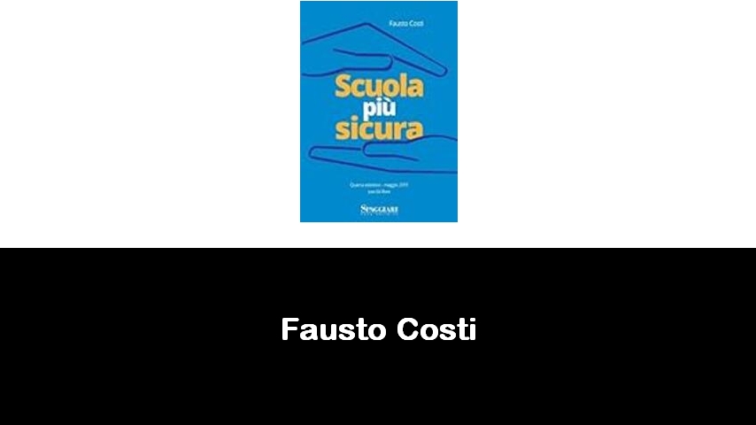 libri di Fausto Costi