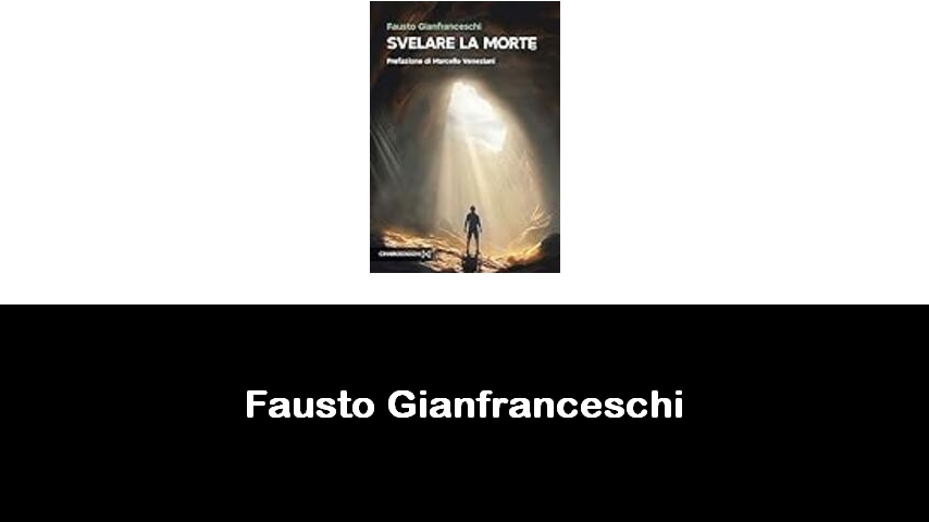 libri di Fausto Gianfranceschi