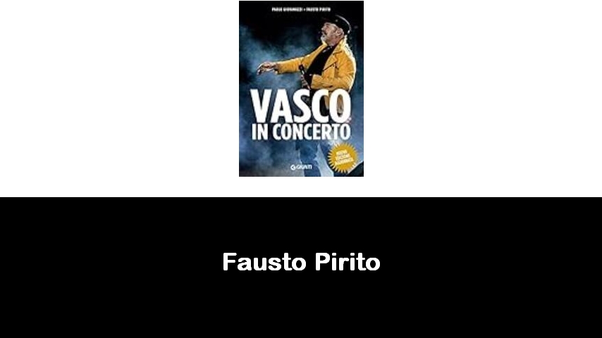 libri di Fausto Pirito