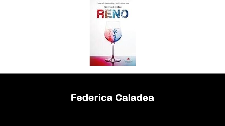 libri di Federica Caladea