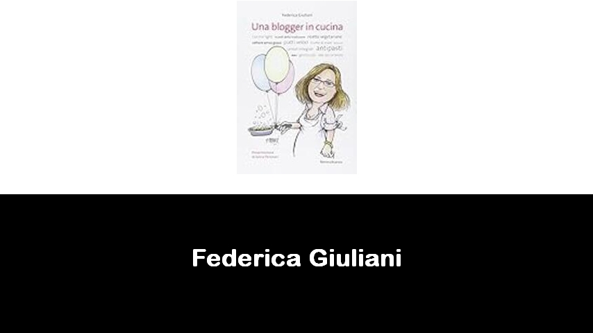 libri di Federica Giuliani