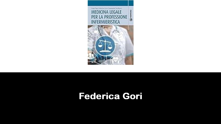 libri di Federica Gori