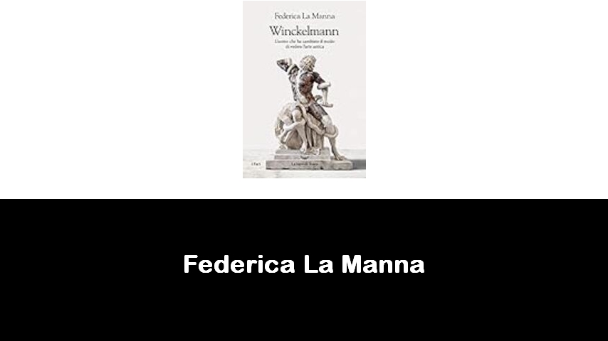 libri di Federica La Manna