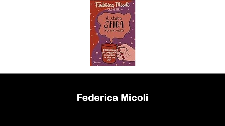 libri di Federica Micoli