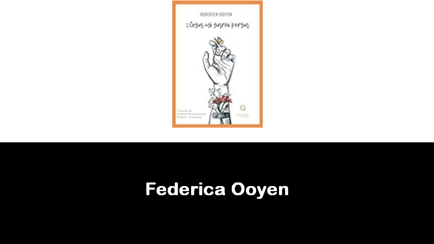 libri di Federica Ooyen