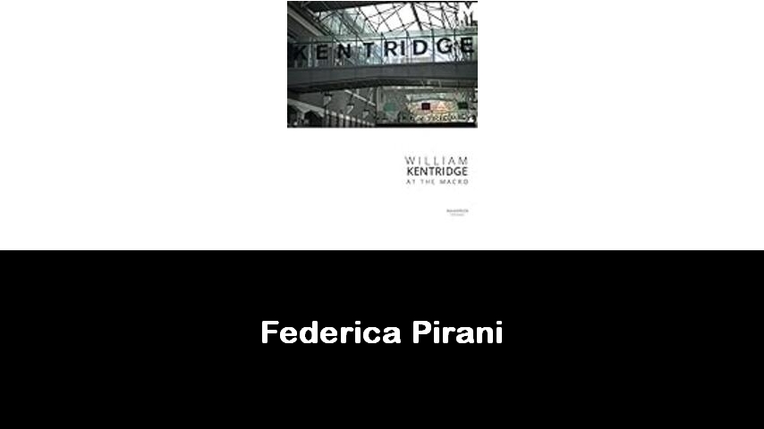 libri di Federica Pirani