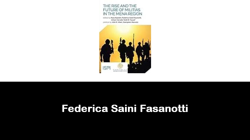 libri di Federica Saini Fasanotti