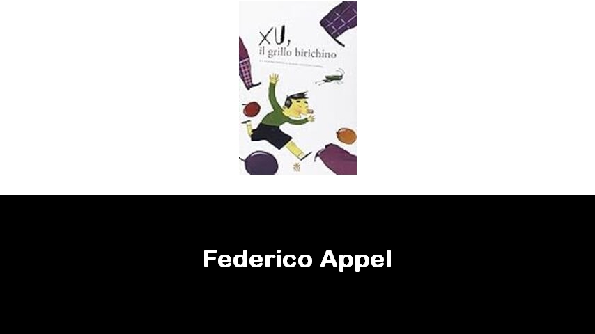 libri di Federico Appel