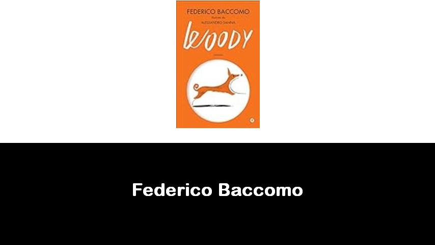 libri di Federico Baccomo