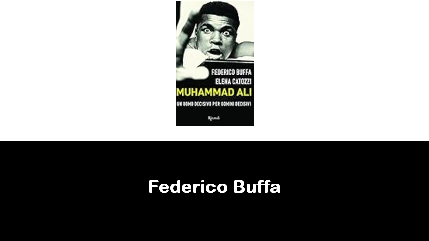 libri di Federico Buffa