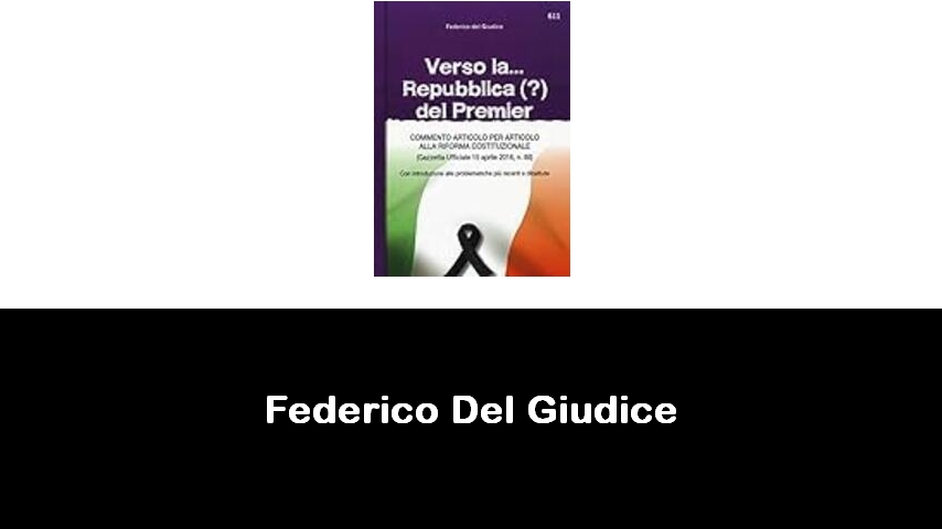 libri di Federico Del Giudice