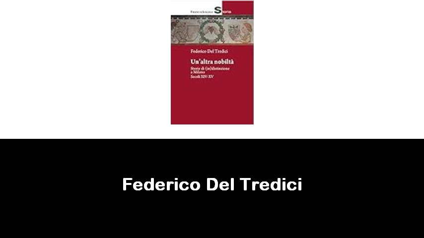 libri di Federico Del Tredici