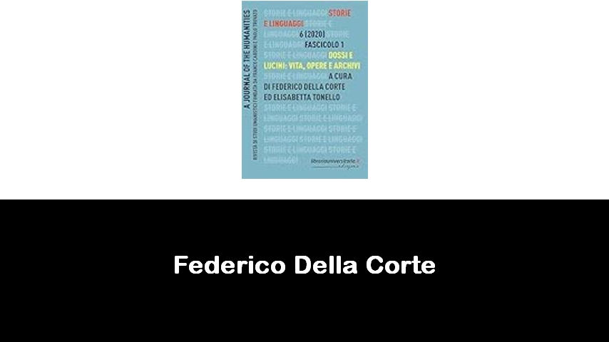 libri di Federico Della Corte