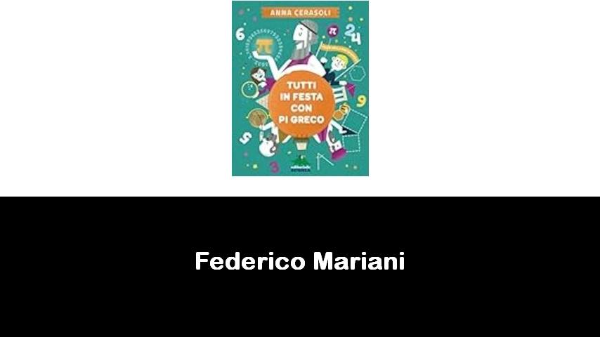 libri di Federico Mariani