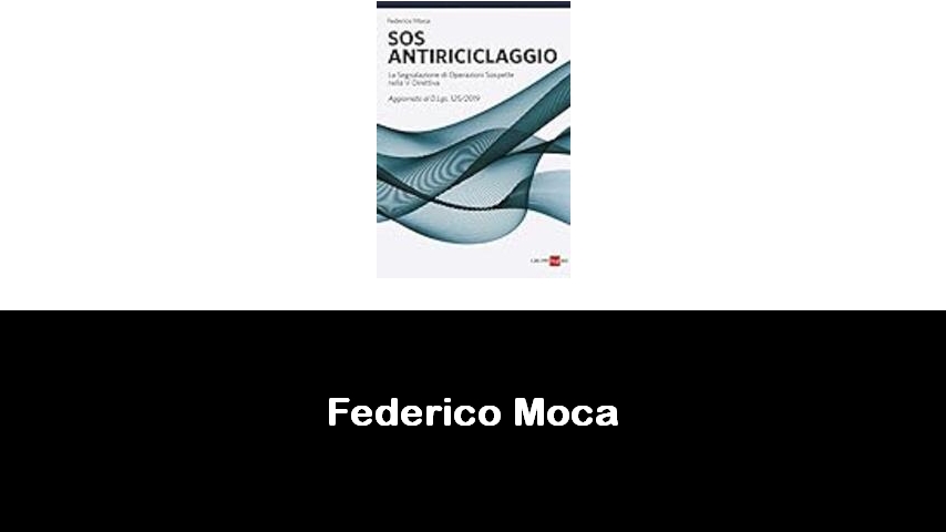 libri di Federico Moca