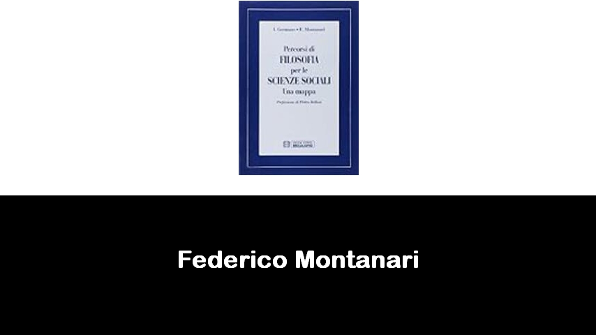 libri di Federico Montanari