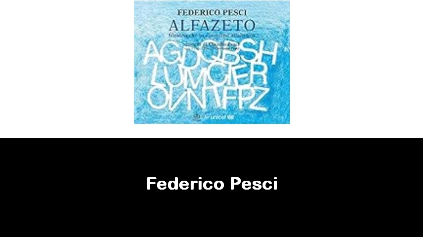 libri di Federico Pesci