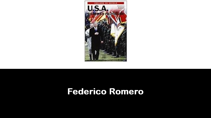 libri di Federico Romero