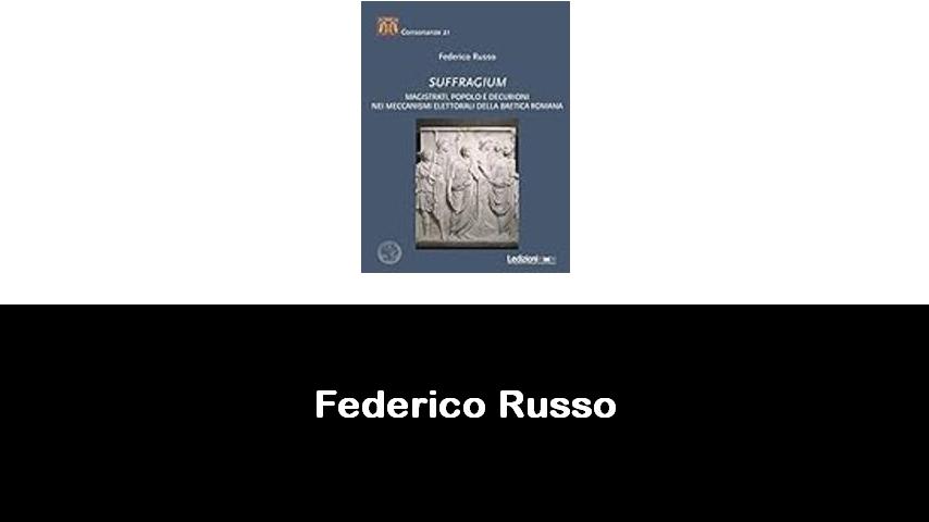 libri di Federico Russo