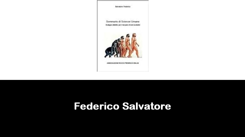 libri di Federico Salvatore