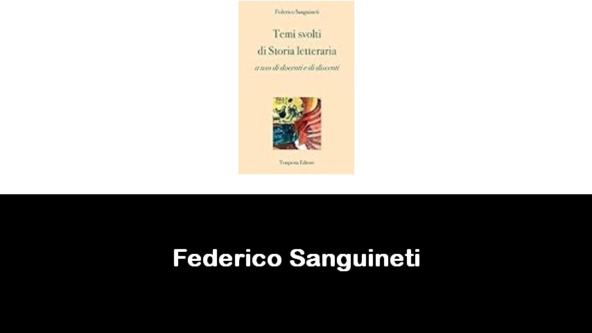 libri di Federico Sanguineti
