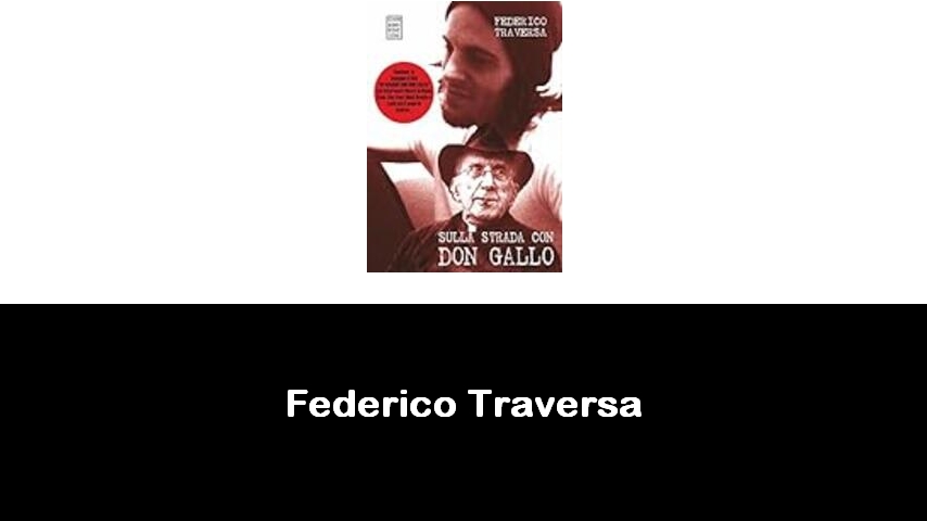 libri di Federico Traversa