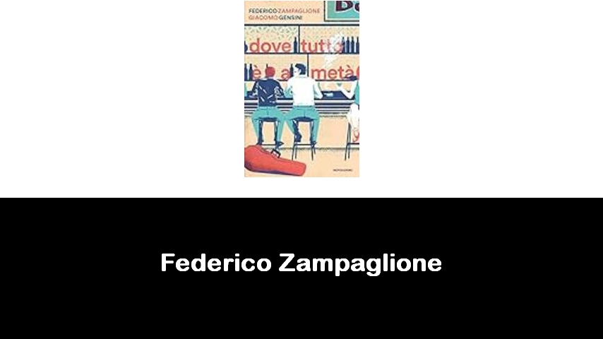 libri di Federico Zampaglione