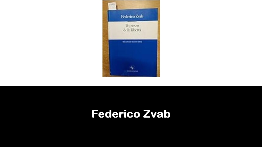 libri di Federico Zvab