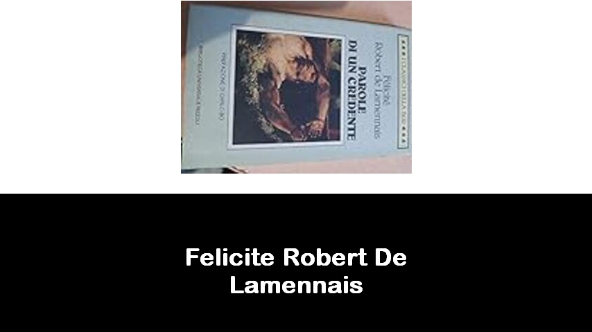 libri di Felicite Robert De Lamennais