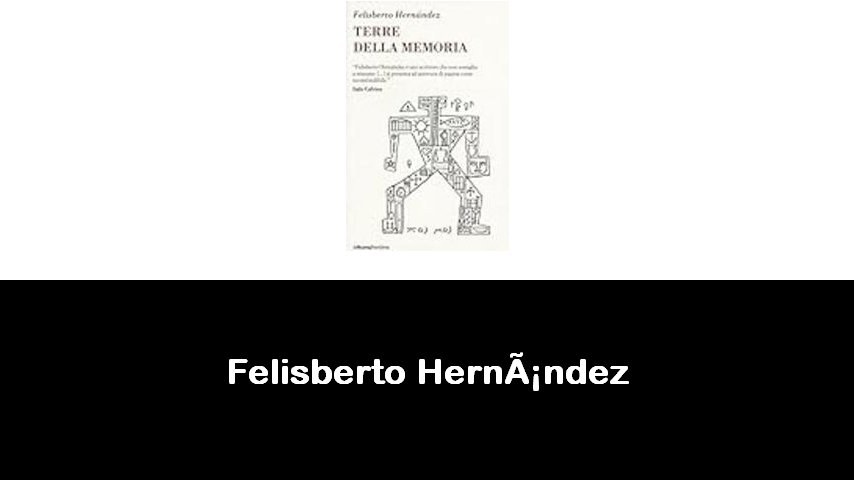 libri di Felisberto Hernández