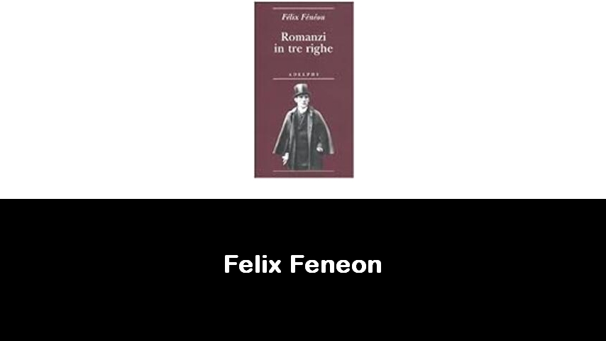 libri di Felix Feneon
