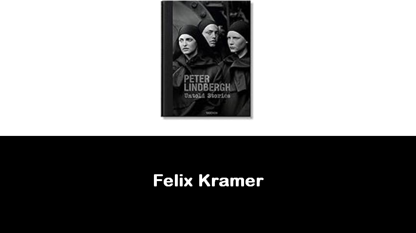 libri di Felix Kramer