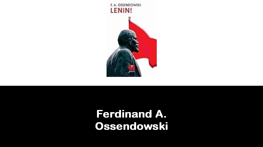 libri di Ferdinand A. Ossendowski
