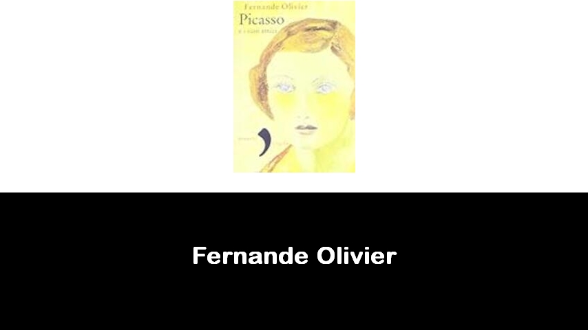 libri di Fernande Olivier