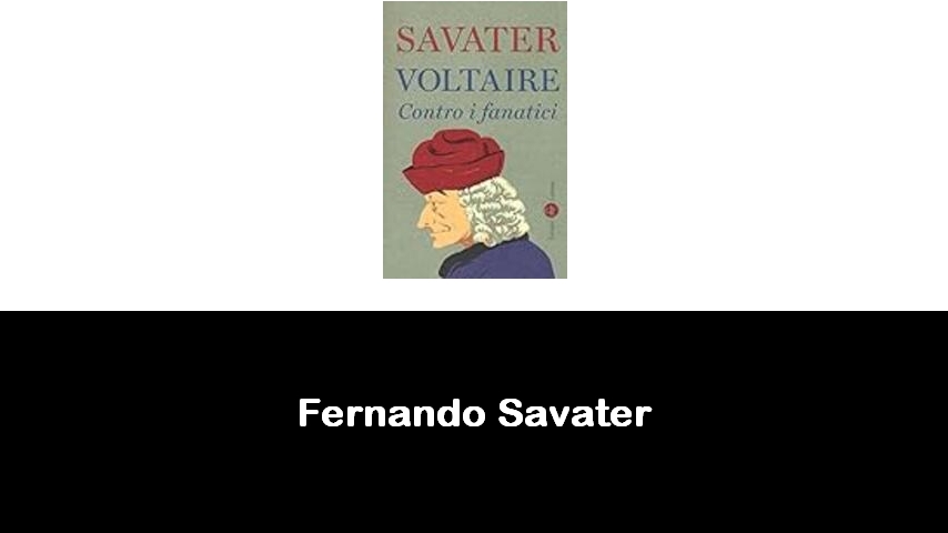 libri di Fernando Savater