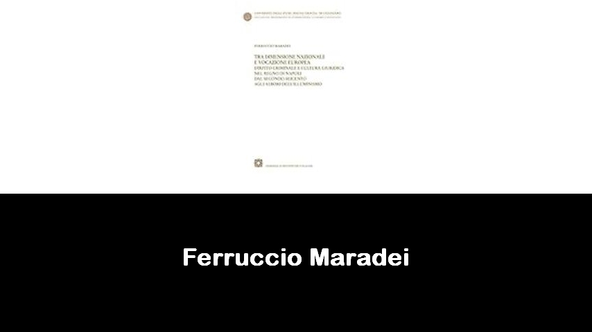 libri di Ferruccio Maradei