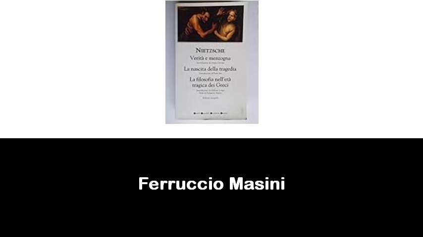 libri di Ferruccio Masini