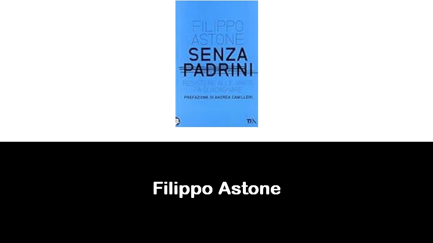 libri di Filippo Astone