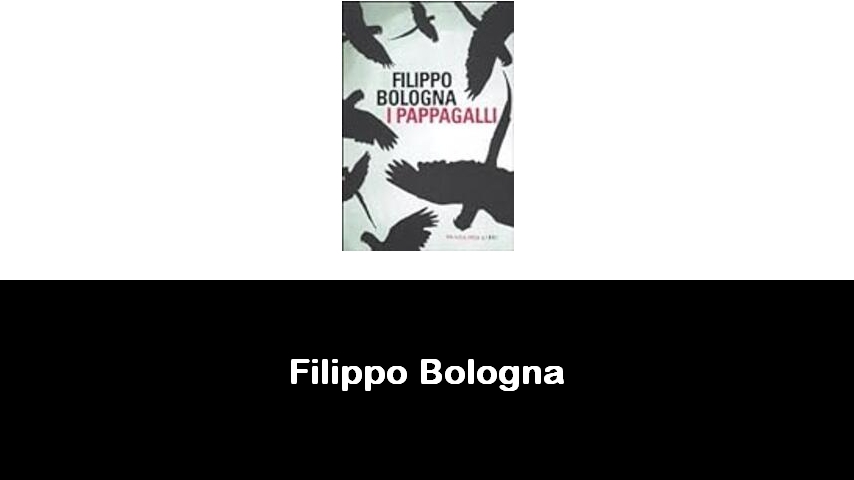 libri di Filippo Bologna