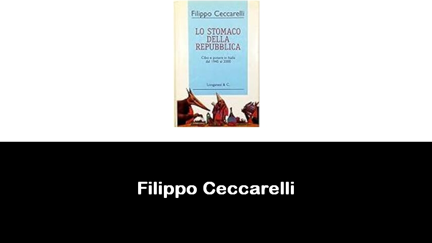 libri di Filippo Ceccarelli