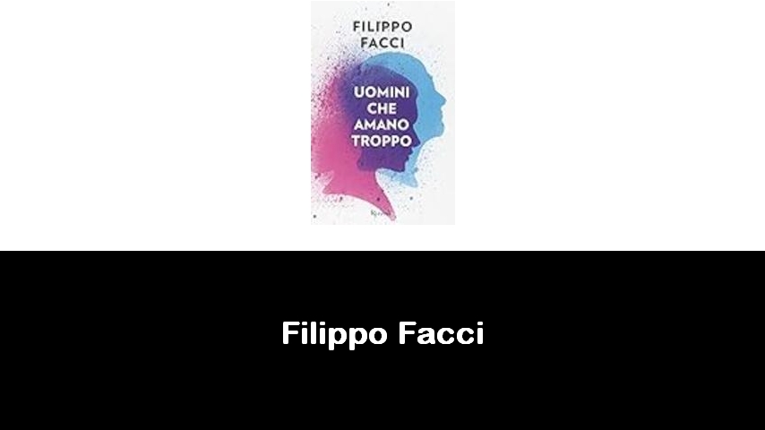 libri di Filippo Facci