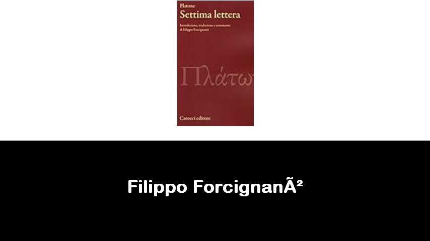 libri di Filippo Forcignanò