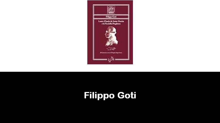 libri di Filippo Goti